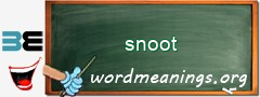 WordMeaning blackboard for snoot